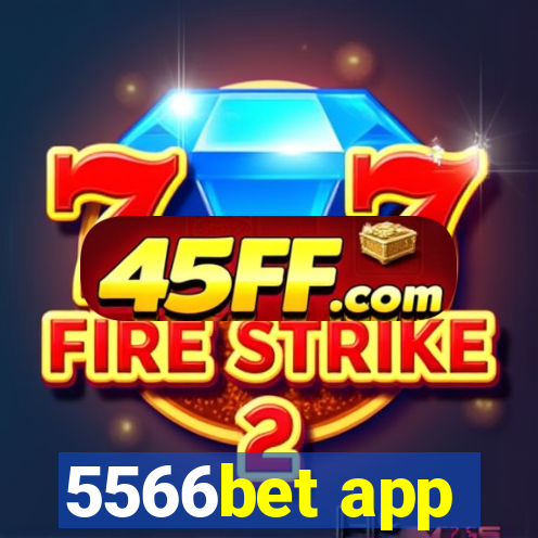 5566bet app
